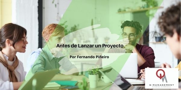 Antes de lanzar un Proyecto
