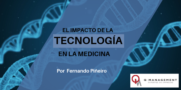 IMPACTO DE LA TECNOLOGÍA EN LA MEDICINA