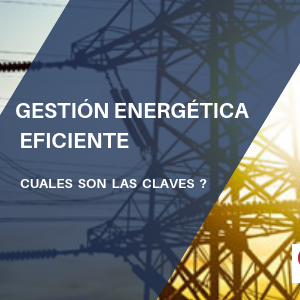Las claves de una eficiente gestión energética iso 50001 qmamericas qmanagement