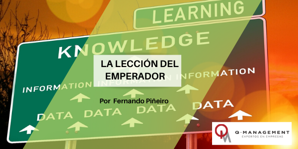 La Leccion del Emperador Qmamericas Qmanagement
