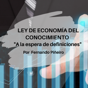 Ley de Economia del Conocimiento Qmamericas Qmanagement
