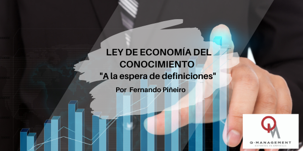 Ley de Economia del Conocimiento Qmamericas Qmanagement