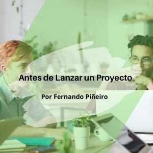 Antes de Lanzar un Proyecto Qmamericas Qmanagement