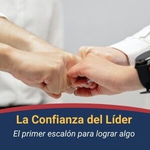 La Confianza del Lider Qmamericas Qmanagement