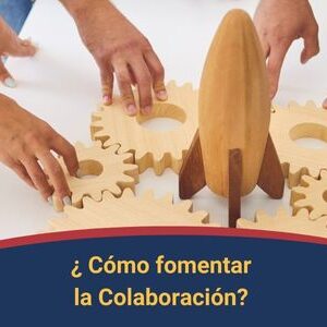 Como fomentar la colaboracion Qmamericas Qmanagement