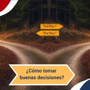 Como tomar buenas decisiones Qmamericas Qmanagement(1)